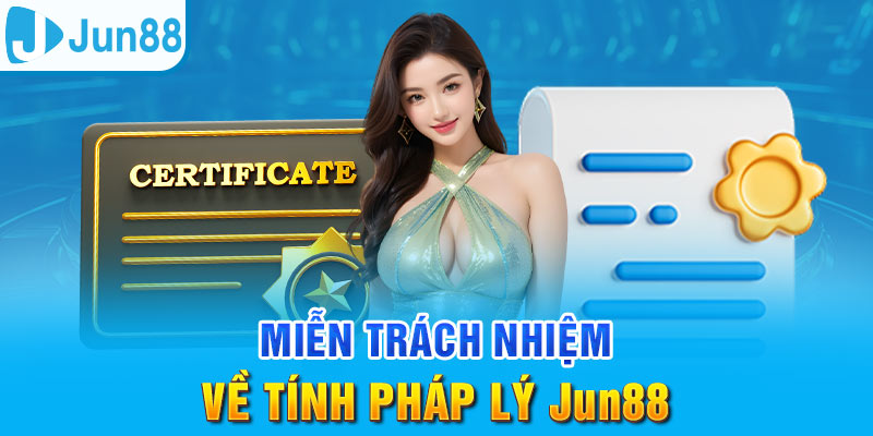 Miễn trách nhiệm tại Jun88: Điều khoản và quy định cần biết Các trường hợp miễn trách nhiệm tại nhà cái Jun88